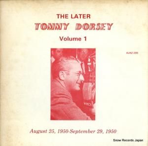 ȥߡɡ the later tommy dorsey vol.1 AJAZ295