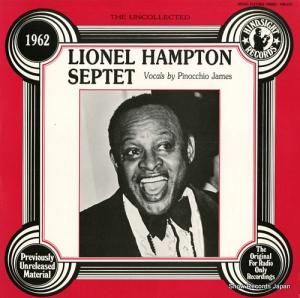 饤ͥ롦ϥץȥ the uncollected lionel hampton septet - 1962 HSR-237