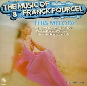 ե󥯡ץ륻 the music of franck pourcel 8 "this melody" 5C050-15922
