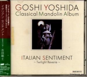 CD: 吉田剛士 - イタリアン・センチメント〜黄昏の幻想〜 - RAD-201111