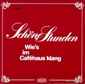 V/A schone stunden/wie's im cafehaus klang M2016