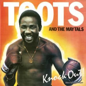 トゥーツ・アンド・ザ・メイタルズ - knock out - ILPS9670