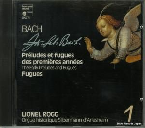 CD: ライオネル・ロッグ - bach; preludes & fugues 1 - HMX290772