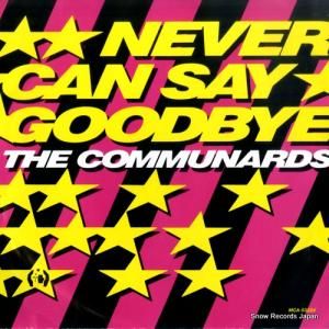 コミュナーズ - never can say goodbye - MCA-53224