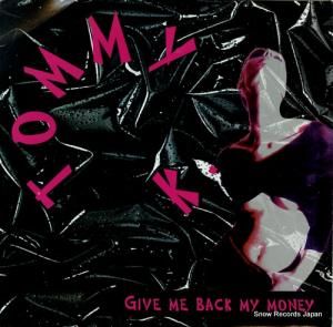 TOMMY K - give me back my money - TRD1423
