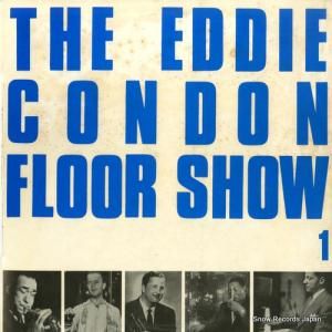 エディ・コンドン - the eddie condon floor show vol.1 - Q030