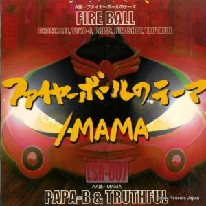 ե䡼ܡ롿PAPA-B & TRUTHFUL - ե䡼ܡΥơޡmama - LSR-007