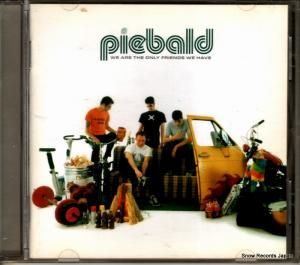 CD: パイバルド - we are the only friends we have - BWR7-90168-48552-7