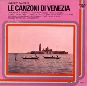 ウンベルト・ダ・プレダ - le canzoni di venezia - NL33110