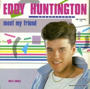 HUNTINGTON, EDDY - meet my friend - ZYX5688
