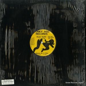 クール・キース - wanna be a star / slide we fly - KTR-002