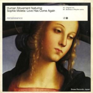 ヒューマン・ムーブメント - love has come again - RENX005
