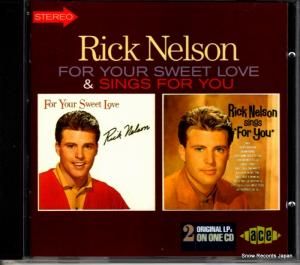 CD: リック・ネルソン - for your sweet love & sings for you - CDCHD667