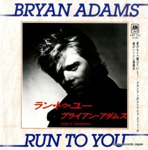 ブライアン・アダムス - ラン・トゥ・ユー - AMP-202