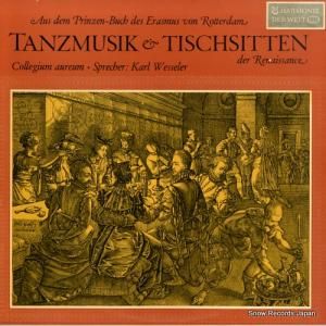 コレギウム・アウレウム合奏団 - tanzmusik & tischsitten der renaissance - HWS316101