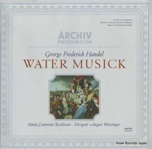 アウグスト・ヴェンツィンガー - ヘンデル:「水の上の音楽」(全曲) - 198365