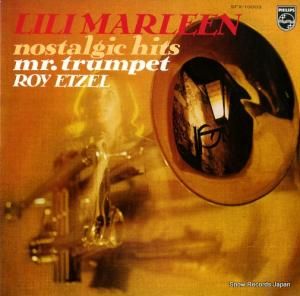 ロイ・エッツェル - リリー・マルレーン/第2次大戦前夜からのノスタルジー・ヒット - SFX-10003