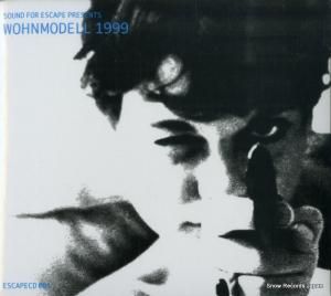 CD: V/A - sound for escape presents wohnmodell 1999 - ESCAPECD001