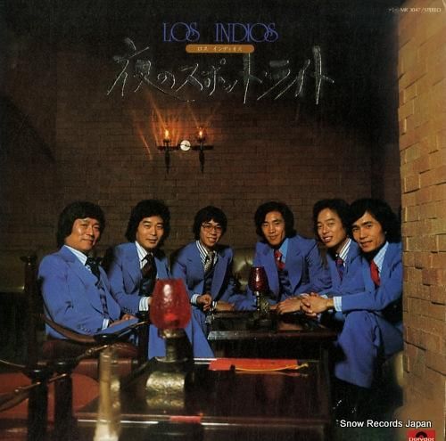 ロス・インディオス - 夜のス