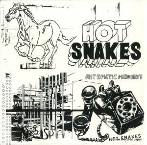 HOT SNAKES - automatic midnight - SWA2002