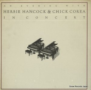 ϡӡϥ󥳥ååꥢ an evening with herbie hancock & chick corea PC235663