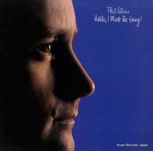 フィル・コリンズ hello, i must be going! 80035-1