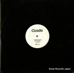 CICADA let me see you CRITICALDJ022