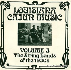 V/A louisiana cajun music vol.3 the string bands of the 1930s OT110