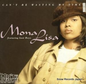 MONA LISA can't be wasting my time 042285453911