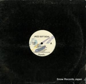 JAZZ GOT SOUL house work V23645