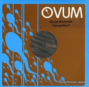 DAVID ALVARADO unspoken OVM167