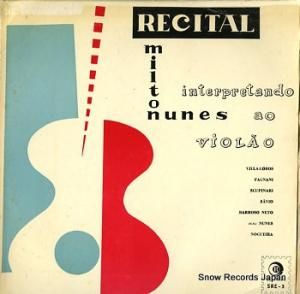 MILTON NUNES recital SRE-3