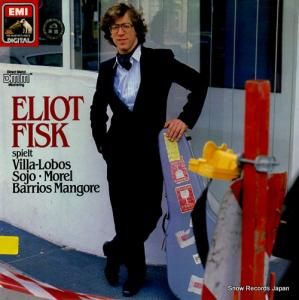 エリオット・フィスク spielt villa-lobos, sojo, morel, barrios mangore 14-6757-1