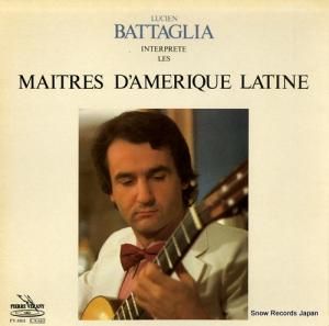 LUCIEN BATTAGLIA les maitres d'amerique latine PV.4801