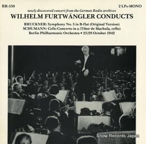 ヴィルヘルム・フルトヴェングラー bruckner; symphony no.5 in b flat RR-538