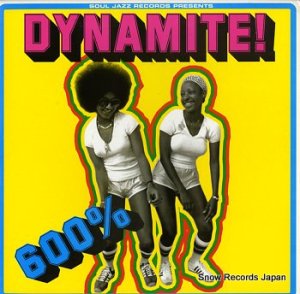 V/A soul jazz records presents dinamite! 600% SJRLP84