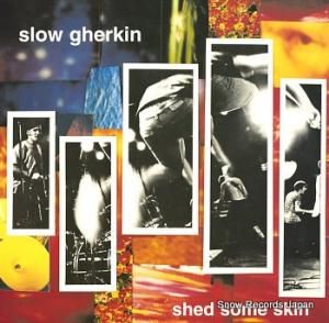 スロー・ジャーキン shed some skin AM035