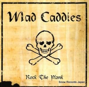 マッド・キャディーズ rock the plank FAT615-1