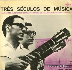 オスカル・カセレス & トゥリビオ・サントス tres seculos de musica LP-CAR.43.003