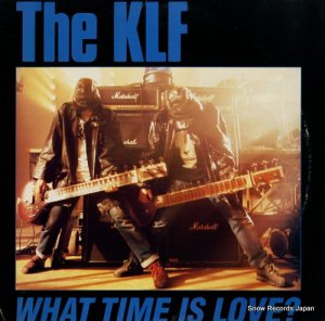 THE KLF what time is love? 07822-12366-1
