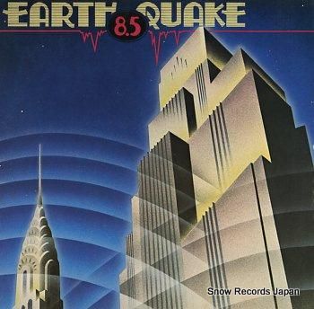 EARTH QUAKE 8.5