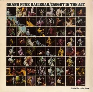 グランド・ファンク・レイルロード caught in the act SABB-11445