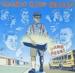 ヴードゥー・グロウ・スカルズ the band geek mafia 86535-1