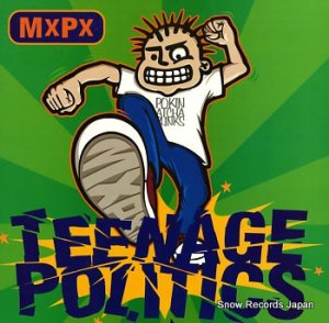 MXPX teenage politics TNR1032