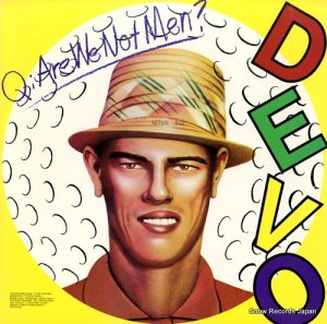 ǥ q: are we not men? a: we are devo! BSK3239