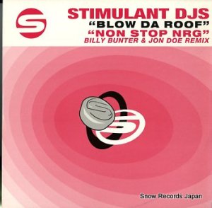 STIMULANT DJS blow da roof STIM023