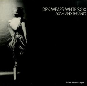 アダム&ジ・アンツ dirk wears white sox RIDE3