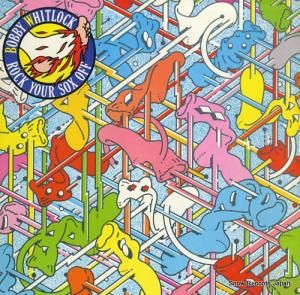 BOBBY WHITLOCK rock your sox off CP0168