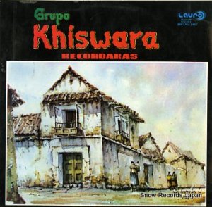 GRUPO KHISWARA recordaras BO/LRL-1467
