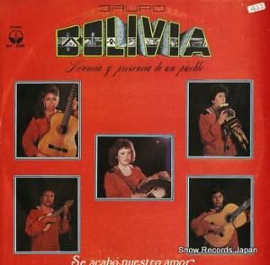 GRUPO BOLIVIA se acabo nuestro amor SLP-2390